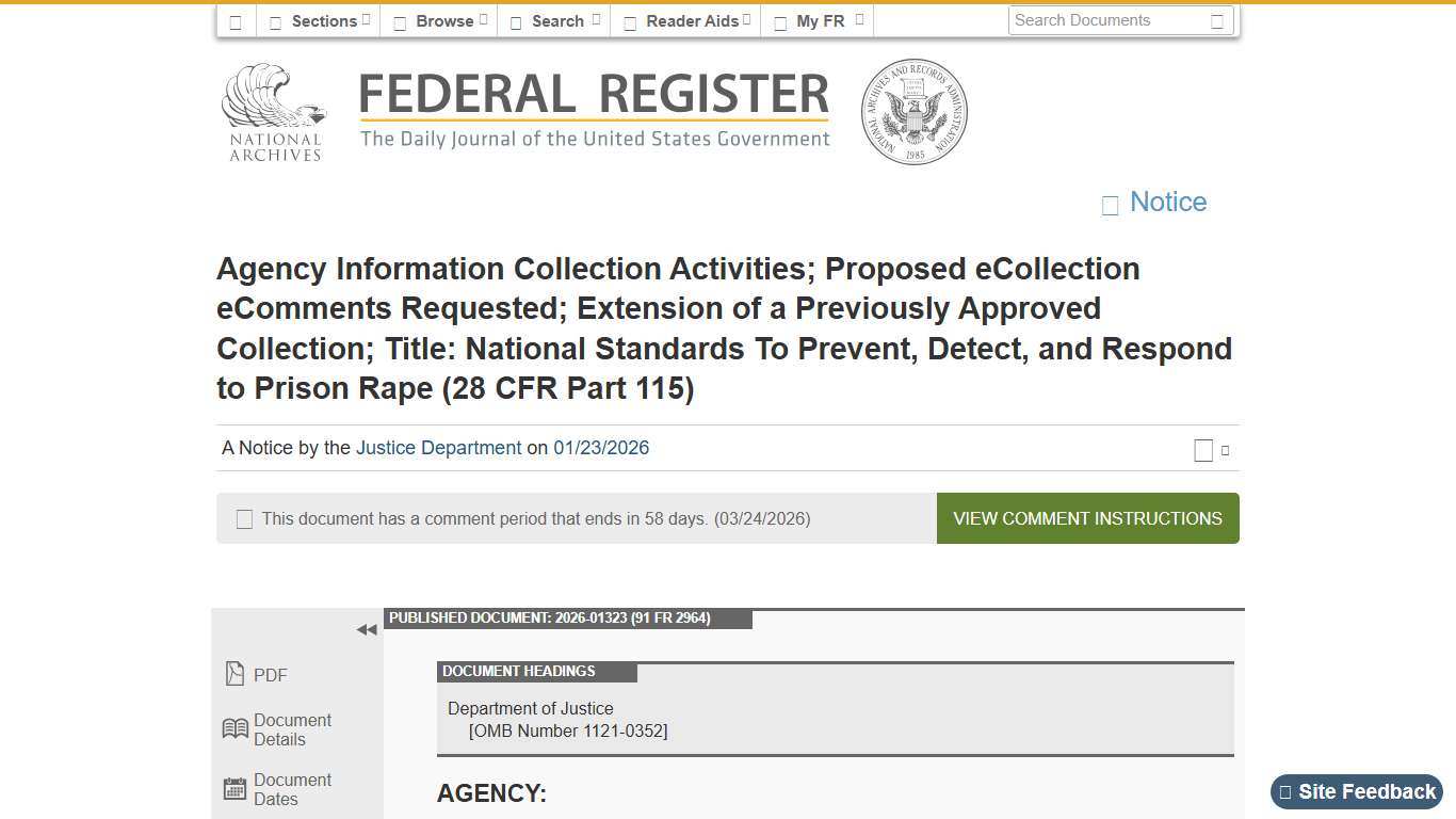 Federal Register :: Agency Information Collection Activities; Proposed eCollection eComments Requested; Extension of a Previously Approved Collection; Title: National Standards To Prevent, Detect, and Respond to Prison Rape (28 CFR Part 115)